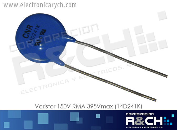 VA-150/395 varistor 150V RMA 395Vmax (14D241K)