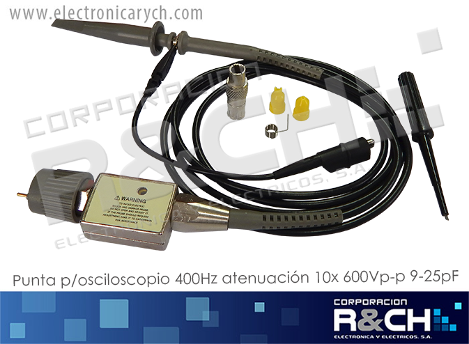 PU-6400 punta p/osciloscopio 400Hz atenuacion 10x  600Vp-p 9-25pF