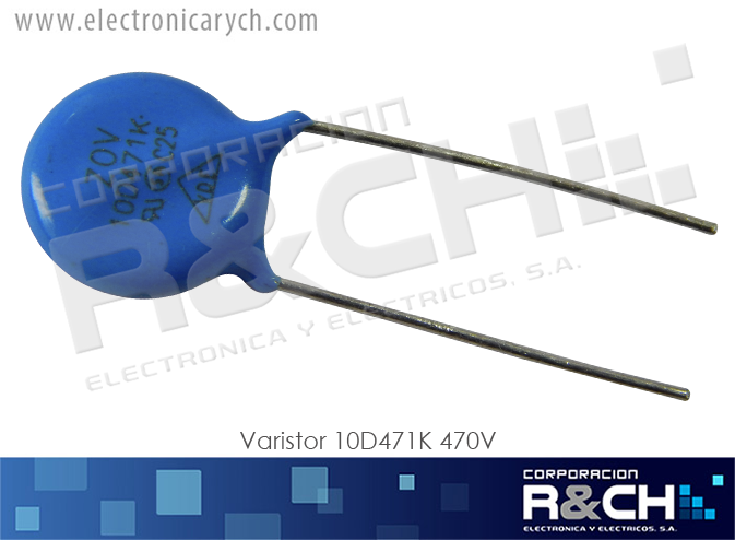10D471 varistor 10D471K 470V