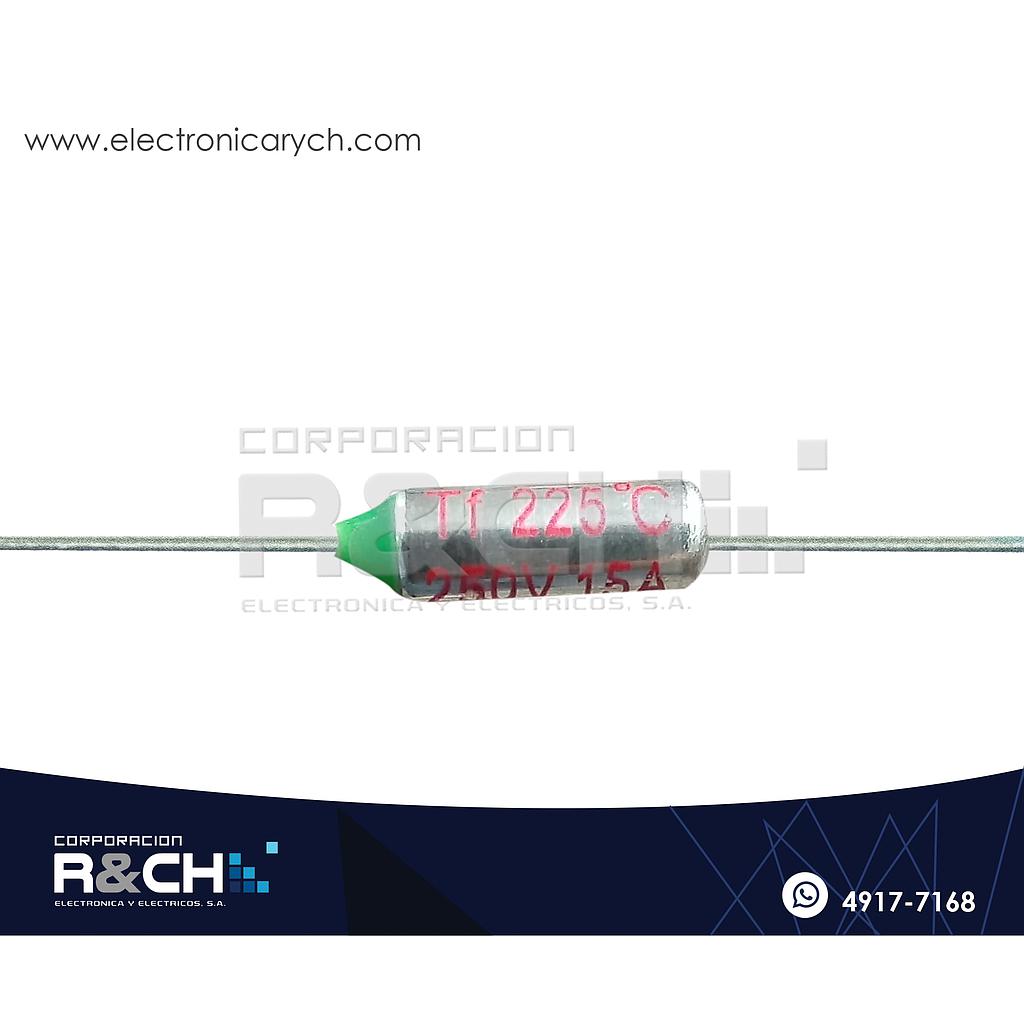 FT-225F Fusible Termico 225ºC 250V 15A
