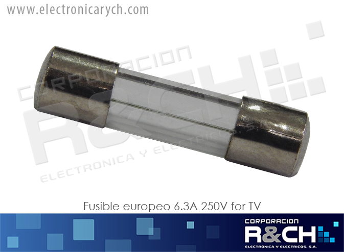FE-6.3A fusible europeo 6.3A 250V for TV
